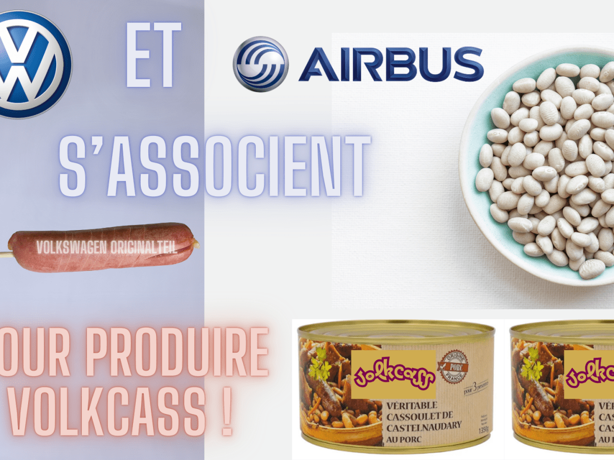 Das cassoulet : Airbus s’associe avec Volkswagen pour produire du&nbsp;cassoulet